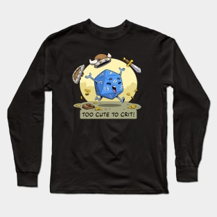 Too Cute To Crit Long Sleeve T-Shirt